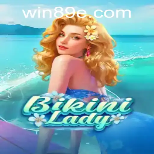 Exploring the World of BikiniLady: Your Ultimate Guide to 89e PH Login